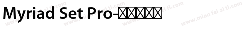 Myriad Set Pro字体转换
